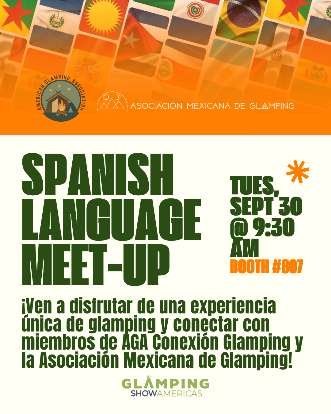 AGA x MGA Promo for Spanish Language Meet-up at American Glamping Association Booth #807. Sept. 30th 9:30am