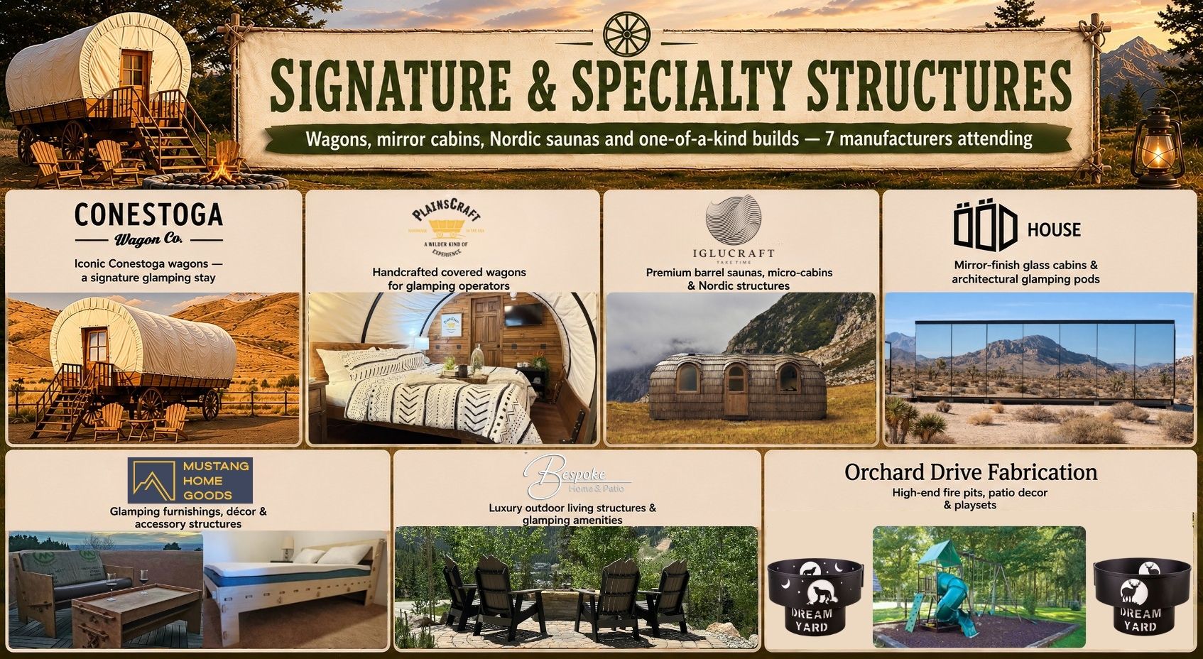 Promotional graphic for Glamping Show Americas titled “Signature & Specialty Structures.” A rustic, wagon-themed design features a large Conestoga wagon and vintage canvas banner across the top with the headline: “Wagons, mirror cabins, Nordic saunas and one-of-a-kind builds — 7 manufacturers attending.” Below, seven exhibitor panels showcase logos, descriptions and product images: Conestoga Wagon Company (covered glamping wagon), PlainsCraft Covered Wagons (handcrafted covered wagon), Iglucraft (Nordic barrel sauna and micro-cabin), ÖÖD House (mirror-finish glass cabin), Mustang Home Goods (outdoor furniture and décor), Bespoke Home & Patio (luxury outdoor living structure) and Orchard Drive Fabrication (playground playset). The overall design uses warm earth tones, vintage textures and outdoor hospitality imagery to highlight specialty glamping structures and amenities.